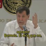 NO REPRODUCIR LA VERSIÓN DE BARREDA, PORQUE NO ESTUVO RETENIDO, PIDE FERNÁNDEZ NOROÑA A LOS MEDIOS; ¿Y LA PRUEBA DE QUE LE LLAMÓ AL SENADOR?