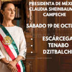 PRIMERA VISITA PRESIDENCIAL DE CLAUDIA SHEINBAUM EN CAMPECHE