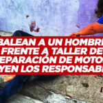 BALEAN A UN HOMBRE FRENTE A TALLER DE REPARACIÓN DE MOTOS; HUYEN LOS RESPONSABLES.