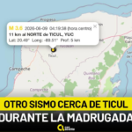TEMBLÓ ESTA MADRUGADA AL NORTE DE TICUL; POR AHORA NO SE REPORTAN AFECTACIONES
