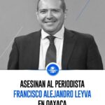 ASESINAN A PERIODISTA CRÍTICO DE MORENA EN SAN PABLO ETLA