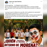 ¡”NI PUSO ORDEN NI CONSTRUYÓ UNIDAD”! EXDIPUTADO CUESTIONA EL PROCESO INTERNO DE MORENA