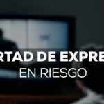 LA 4T PRETENDE CONTROLAR A MEDIOS DE COMUNICACIÓN BAJO EL ARGUMENTO DE PROTEGER AUDIENCIAS